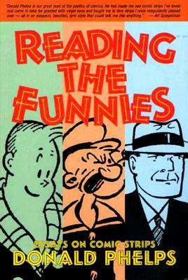 Reading the Funnies by Donald Phelps