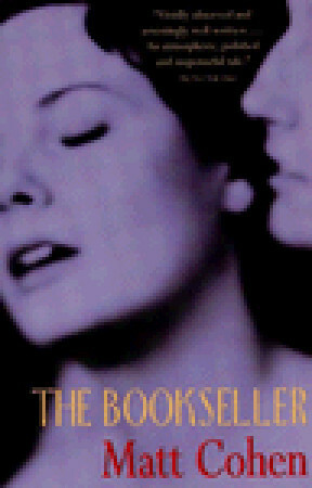 The Bookseller by Matt Cohen