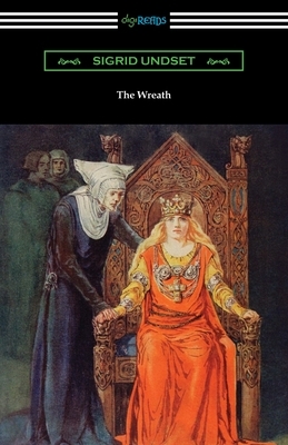 The Wreath by Sigrid Undset