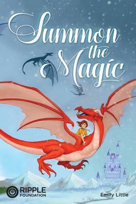 Summon the Magic by Emily Little