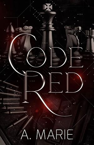 Code Red by A. Marie