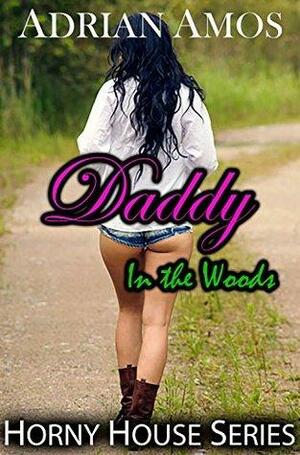 Daddy in the Woods by Adrian Amos