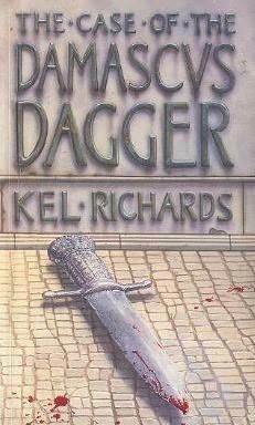 The Case of the Damascus Dagger by Kel Richards