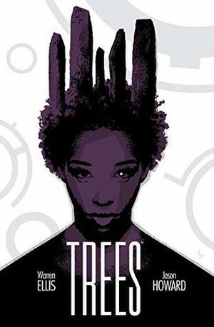 Trees, Vol. 2: Dos Bosques by Warren Ellis, Jason Howard