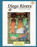 Diego Rivera: An Artist's Life by Sarah Vazquez