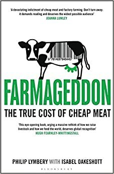 Farmagedon, skutečná cena levného masa by Philip Lymbery, Isabel Oakeshott