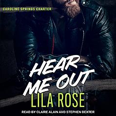 Hear Me Out by Lila Rose