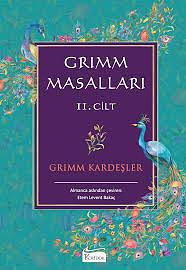 Grimm Masallari 2: Ciltli by Jacob Grimm, Wilhelm Grimm