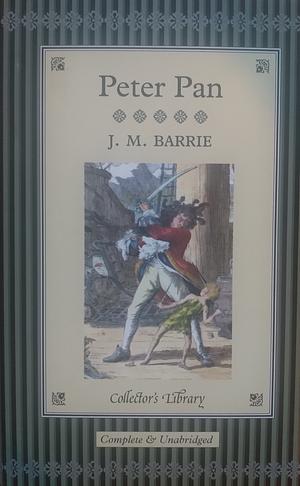 J. M. Barrie : Peter Pan by J.M. Barrie, J.M. Barrie