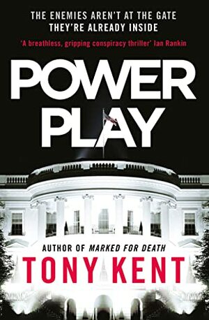 Power Play by Tony Kent