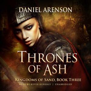 Thrones of Ash by Daniel Arenson