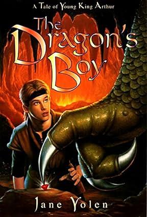 The Dragon's Boy by Jane Yolen