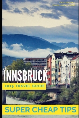 Super Cheap Innsbruck by Phil G. Tang