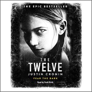 The Twelve by Justin Cronin