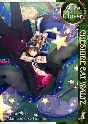 Alice in the Country of Clover: Cheshire Cat Waltz, Vol. 4 by QuinRose, Mamenosuke Fujimaru