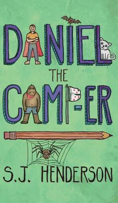 Daniel the Camp-er by S. Henderson