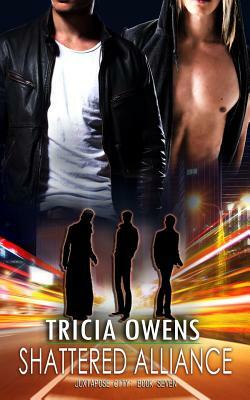Shattered Alliance by Tricia Owens
