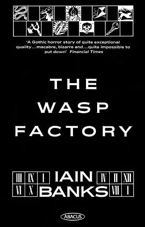 The Wasp Factory by Iain Banks