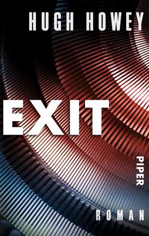 Exit by Hugh Howey