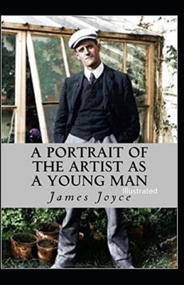 A Portrait of the Artist as a Young Man Illustrated by James Joyce