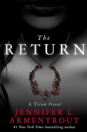 The Return by Jennifer L. Armentrout