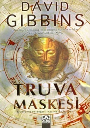 Truva Maskesi by David Gibbins