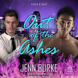 Out of the Ashes by Jenn Burke