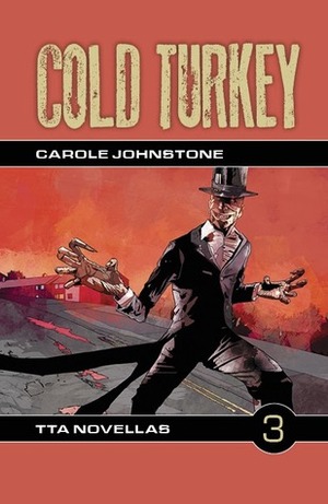 Cold Turkey by Carole Johnstone