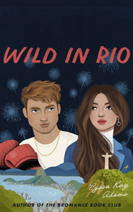 Wild in Rio by Lyssa Kay Adams
