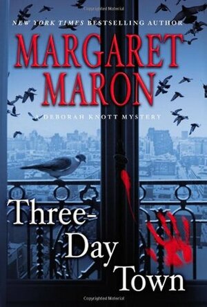 Three-Day Town by Margaret Maron