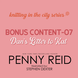 Extra Content: Dan's Letter to Kat by Penny Reid