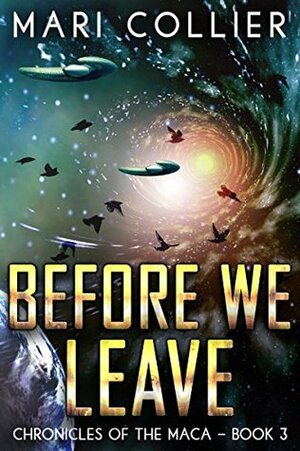 Before We Leave by Mari Collier