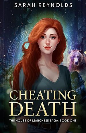 Cheating Death by Sarah Reynolds