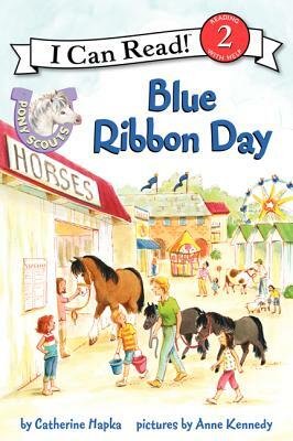 Blue Ribbon Day by Catherine Hapka