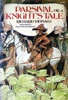 Parsival Or A Knight's Tale by Richard Monaco, David McCall Johnston