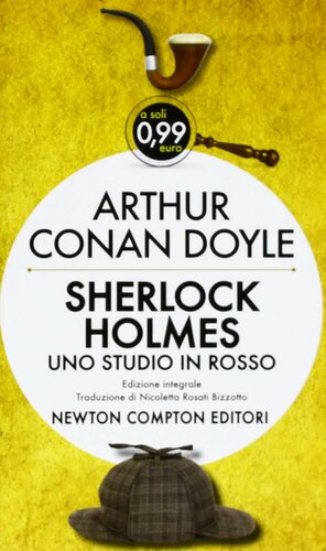 Sherlock Holmes: Uno studio in rosso by Arthur Conan Doyle