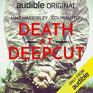 Death at Deepcut by Jane MacSorley, Colin Sutton