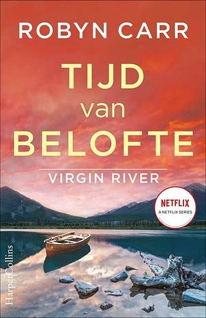 Tijd van belofte by Robyn Carr