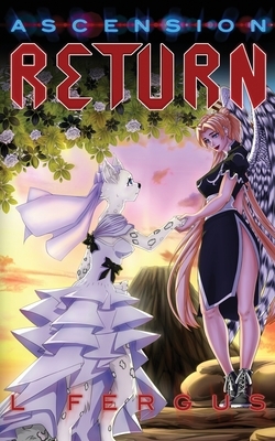 Return: A Lesbian Action Adventure by L. Fergus