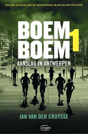 Aanslag in Antwerpen (Boem Boem #1 by Jan Van der Cruysse