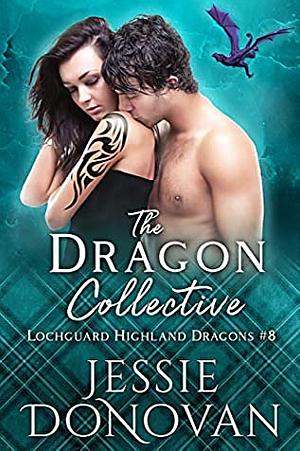 The Dragon Collective by Jessie Donovan