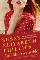 Call Me Irresistible by Susan Elizabeth Phillips