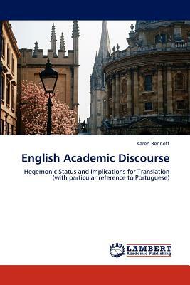 English Academic Discourse by Karen Bennett