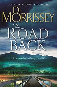 The Road Back by Di Morrissey