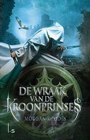 De wraak van de kroonprinses by Selma Soester, Morgan Rhodes