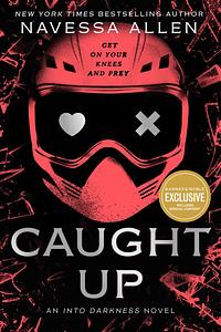 Caught Up by Navessa Allen