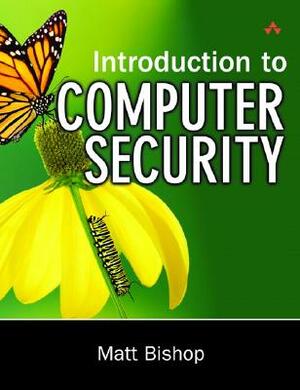 Introduction to Computer Security by Matt Bishop