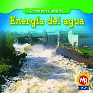 Energia del Agua by Tea Benduhn