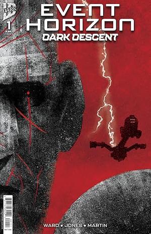 Event Horizon: Dark Descent #1 by Christian Ward