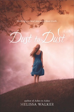 Dust to Dust by Melissa C. Walker